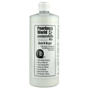 Poorboy`s World Bold n Brite - Dressing do opon oparty na bazie wody 946ml
